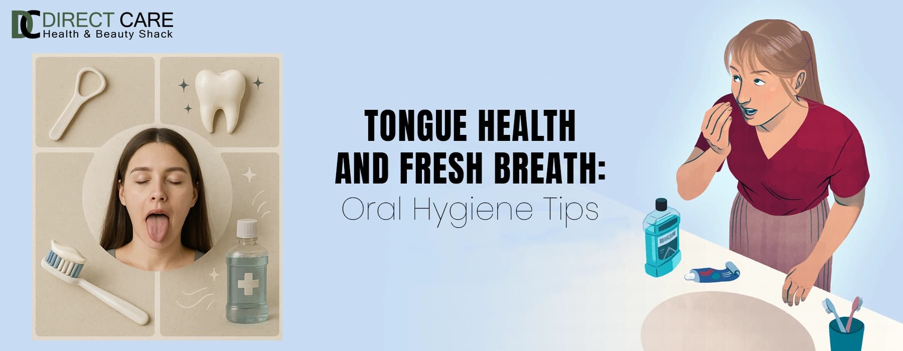 Tongue Health and Fresh Breath: Oral Hygiene Tips
